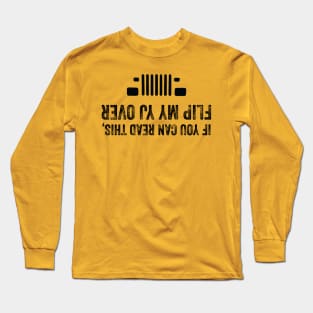 YJ Jeep Flip Me Over Long Sleeve T-Shirt